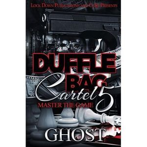 Duffle Bag Cartel 5 -- Ghost